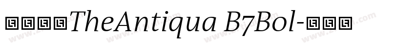 字体名称TheAntiqua B7Bol字体转换 字体名称TheAntiqua B7Bol字体转换